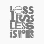 Less less less is more - linoryt A3 (jasny)