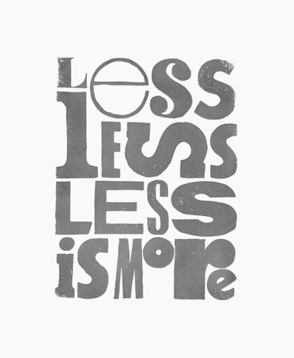 Less less less is more - linoryt A3 (jasny)
