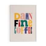 Damn fine coffee - plakat B2 50x70